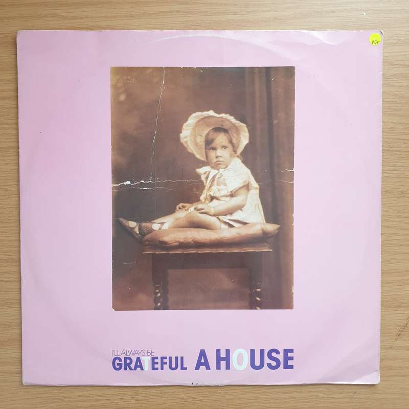 A House  I'll Always Be Grateful -  Vinyl LP Record - Very-Good+ Quality (VG+) (verygoodplus)