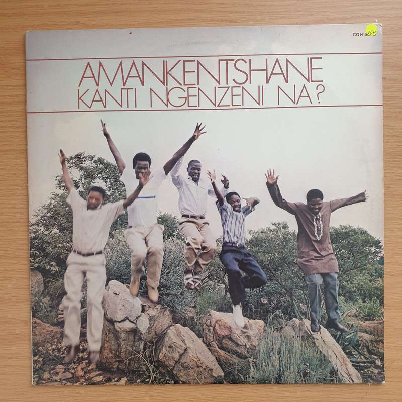 Amankentshane - Kanti Ngenzeni Na? -  Vinyl LP Record - Very-Good+ Quality (VG+) (verygoodplus)