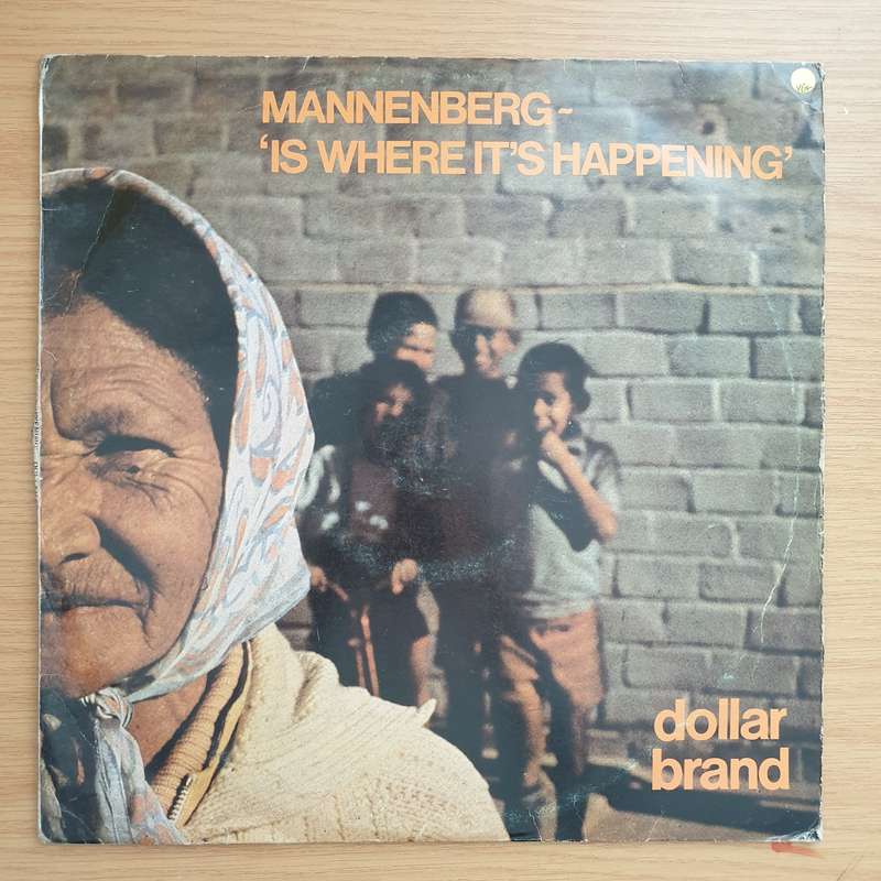 Dollar Brand - Abdullah Ebrahim  Mannenberg ~ 'Is Where It's Happening' - Vinyl LP Record - Ve...