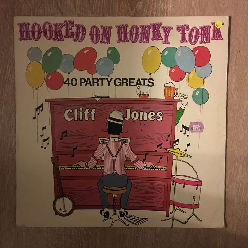 Cliff Jones - Hooked On Honky Tonk - 40 Party Greats -  Vinyl LP Record - Opened  - Good Quality (G)