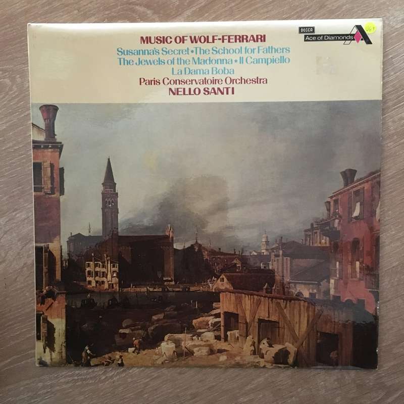 Wolf-Ferrari, Nello Santi, Paris Conservatory Orchestra  Jewels Of Wolf-Ferrari - Vinyl ...
