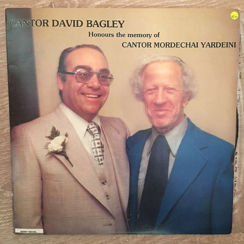 Cantor David Bagley  Honours The Memory Of Cantor Mordechai Yardeini - Vinyl LP Record - Op...