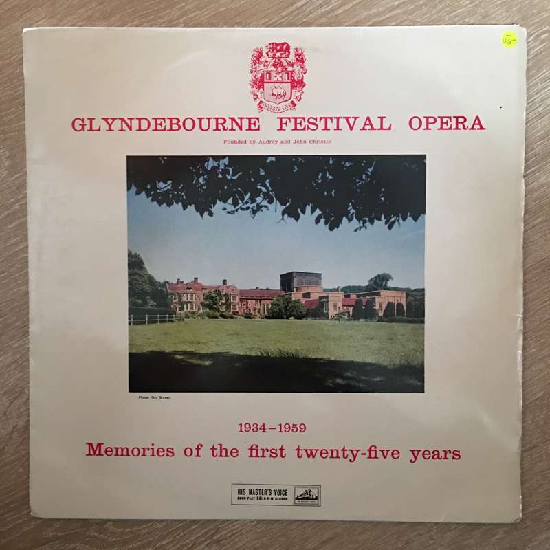 Glyndebourne Festival Opera Company  1934-1959 - Memories of the First Twenty Five Years - ...