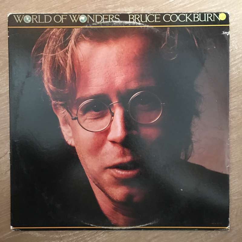 Bruce Cockburn - World Of Wonders  - Vinyl LP Record - Opened  - Very-Good+ Quality (VG+)