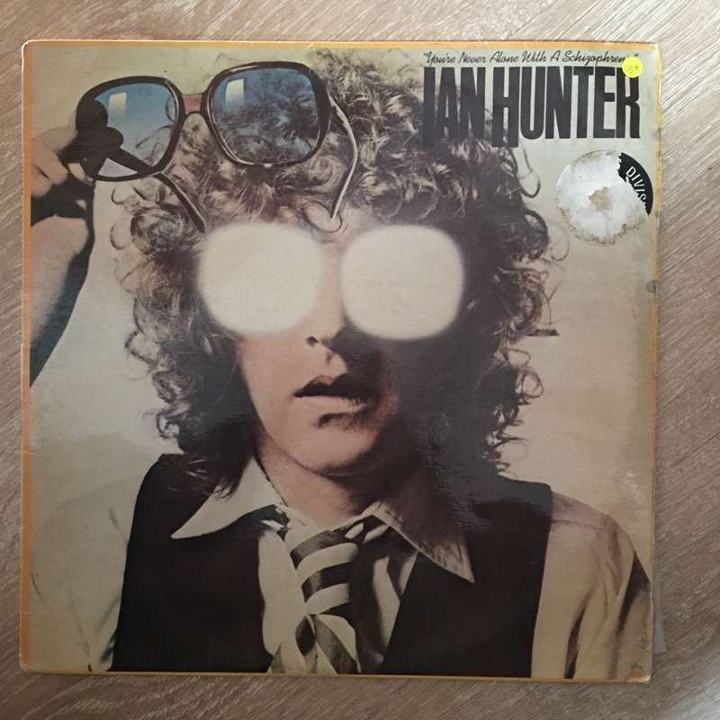 Ian Hunter  You're Never Alone With A Schizophrenic - Vinyl LP Record  (VG+)