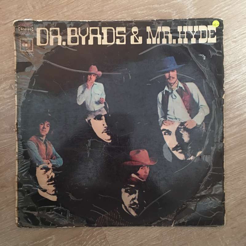 Byrds  Dr. Byrds & Mr. Hyde -  Vinyl Record - Very-Good+ Quality (VG+)