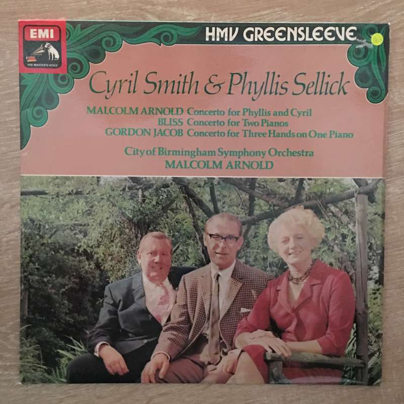 Malcolm Arnold, Arthur Bliss, Gordon Jacob, Cyril Smith, Phyllis Sellick  Concertos For Phy...