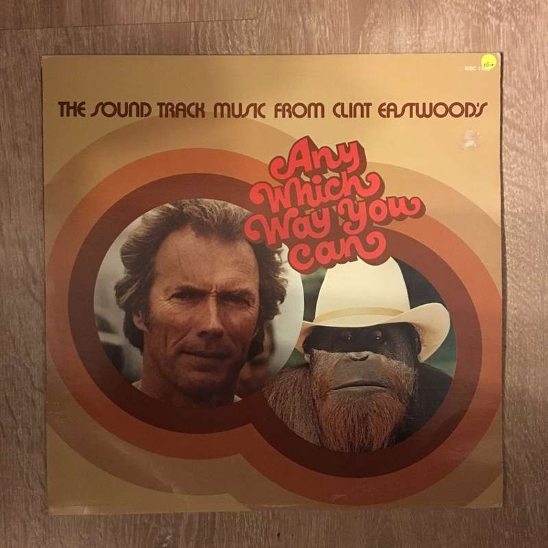 Various  The Sound Track Music From Clint Eastwood's Any Which Way You Can - Vinyl LP Recor...