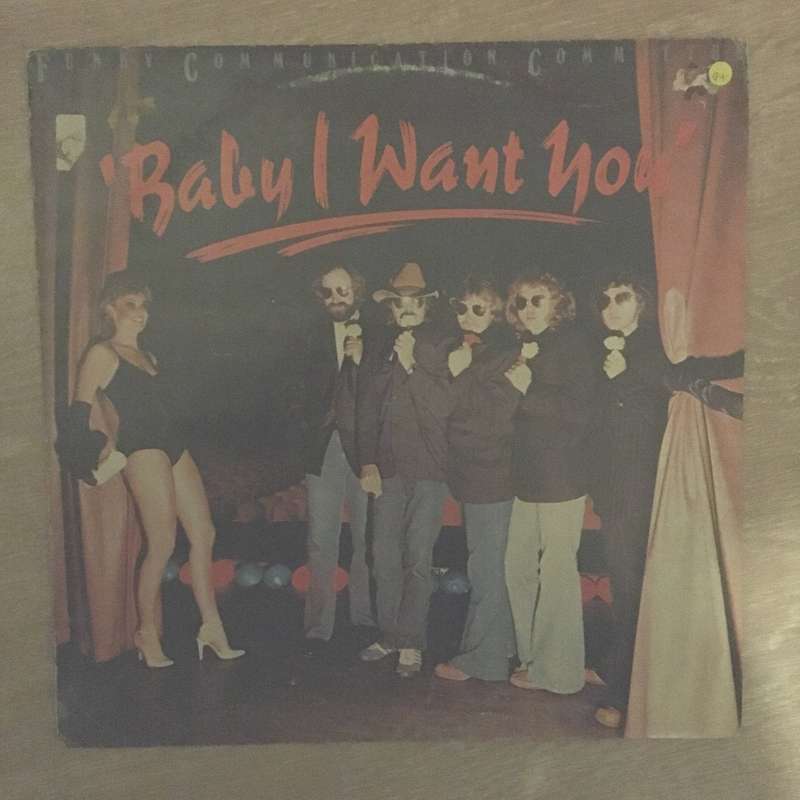 Funky Communication Committee  Baby I Want You - Vinyl LP Record - Opened  - Good+ Quality ...