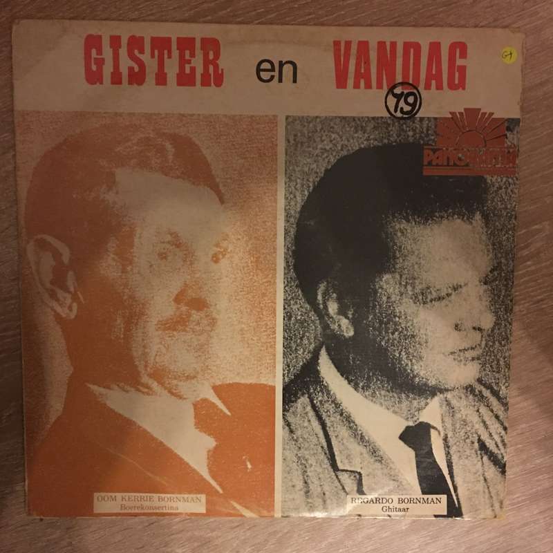 Oom Kerrie en Regardo Bornman - Gister En Vandag - Vinyl LP Record  (G+)