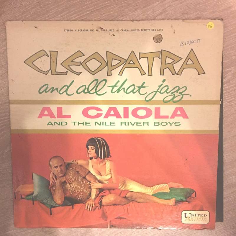 Al Caiola And The Nile River Boys  Cleopatra And All That Jazz - Vinyl LP Record - Opened  ...