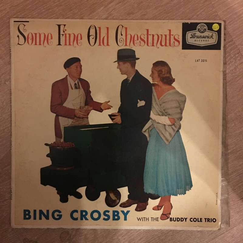 Bing Crosby With The Buddy Cole Trio  Some Fine Old Chestnuts - Vinyl LP Record - Opened  -...