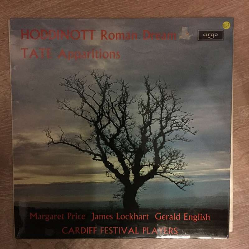 Hoddinott, Tate, Margaret Price, Gerald English, Cardiff Festival Players  Roman Dream / Ap...