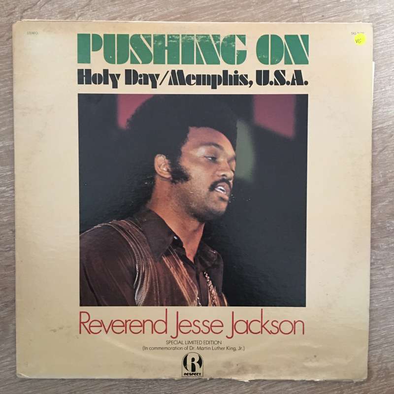 Rev. Jesse Jackson  Pushing On Holy Day / Memphis, U.S.A. - Vinyl LP Record - Opened  - Ver...