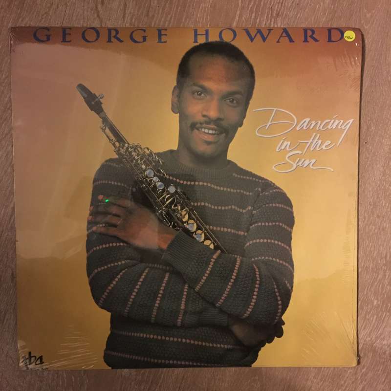 George Howard  Dancing In The Sun -  Vinyl Record LP - Sealed