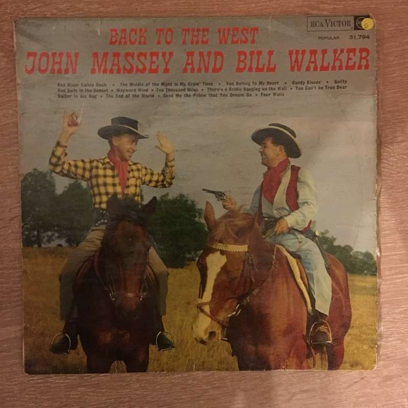 John Massey and Bill Walker - Back To The West -  Vinyl LP Record - Opened  - Good Quality (G)