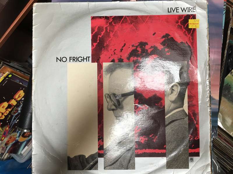 Live Wire - No Fright - Vinyl LP - Opened  - Very-Good+ Quality (VG+)