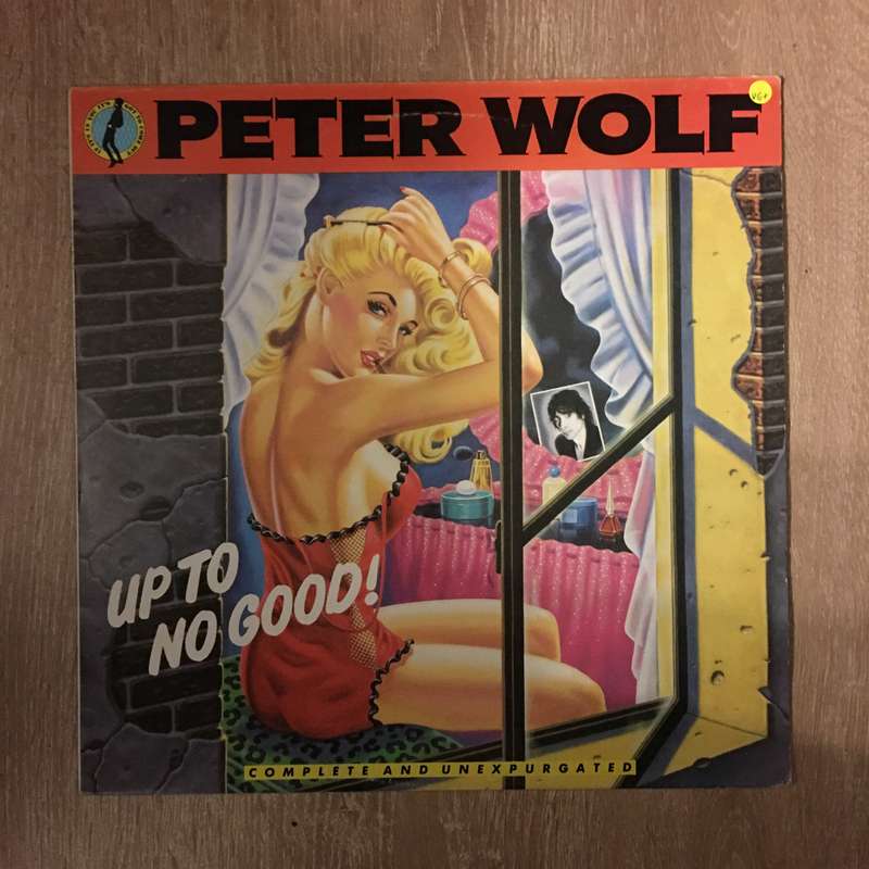 Peter Wolf - Up To No Good -  Vinyl LP Record  - Opened  - Very-Good+ Quality (VG+)