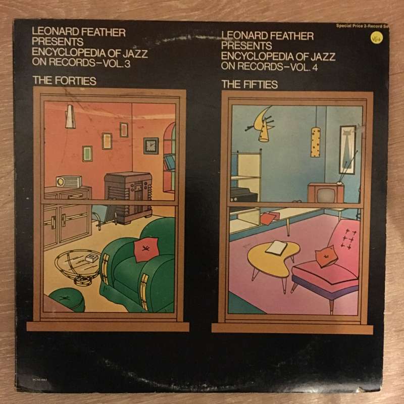 Leonard Feather Presents  Encyclopedia Of Jazz On Records - Vol. 3 The Forties, Vol. 4 The ...