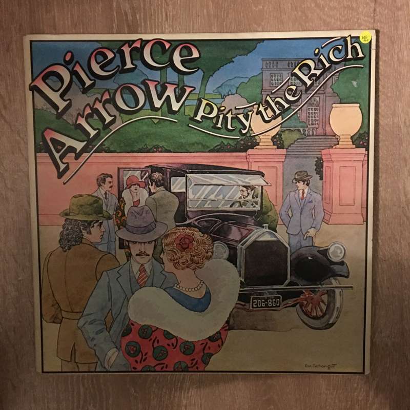 Pierce Arrow - Pity The Rich - Vinyl LP Record  - Opened  - Very-Good+ Quality (VG+)