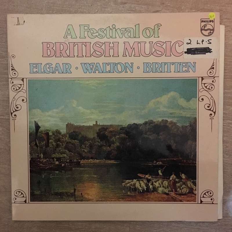A Festival Of British Music - Elgar - Walton - Britten - Vinyl LP Record - Opened  - Very-Good+ Q...