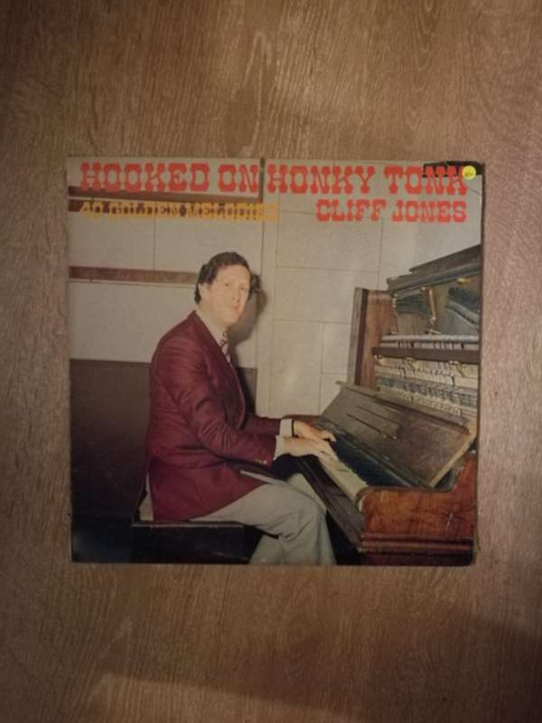 Cliff Jones - Hooked on Honky Tonk - Vinyl LP Record - Very-Good+ Quality (VG+)