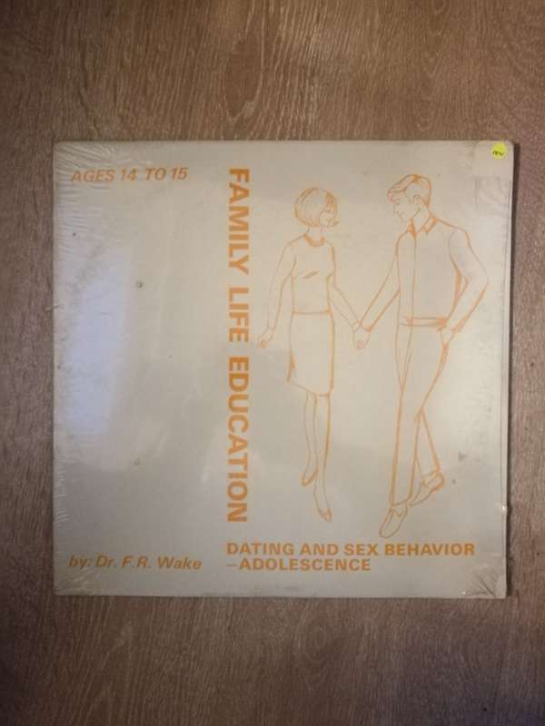 Dr. F.R. Wake  Dating And Sex BehaviorAdolescence: Ages 14 To 15-  Vinyl LP Record  - Se...