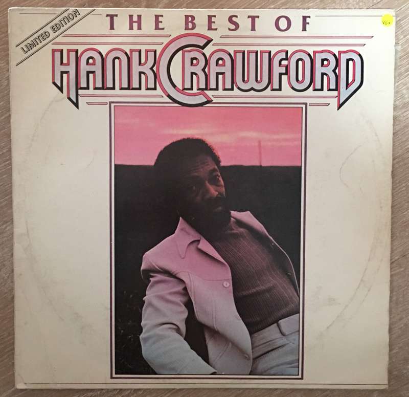 The Best Of Hank Crawford - Limited Edition - Vinyl LP Record - Very-Good+ Quality (VG+)