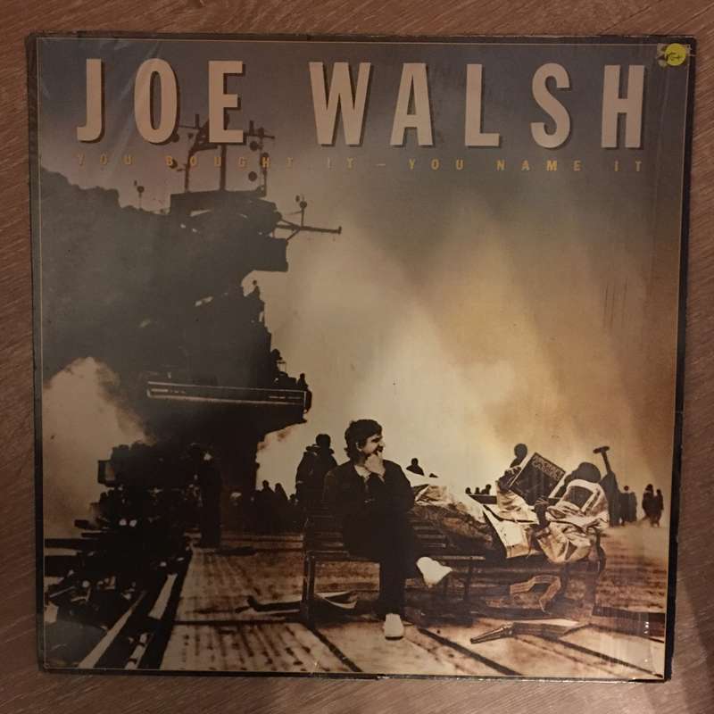 Joe Walsh  You Bought It - You Name It - Vinyl LP Record - Opened  - Very-Good+ Quality (VG+)