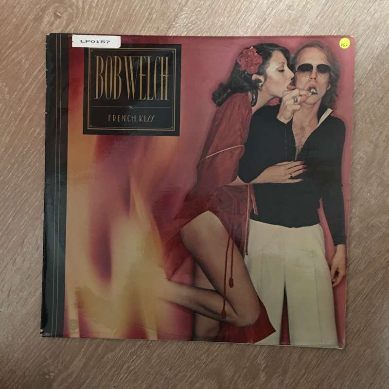 Bob Welch (Fleetwood Mac) - French Kiss - Vinyl LP Record - Opened  - Very-Good Quality (VG)