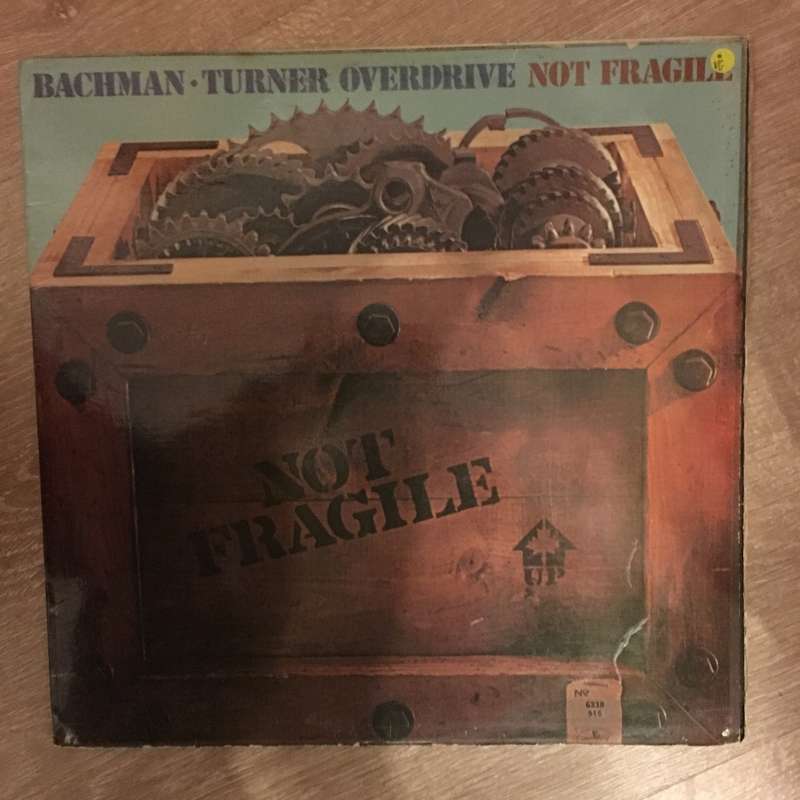 Bachman-Turner Overdrive  Not Fragile -  Vinyl LP Record - Opened  - Very-Good Quality (VG)