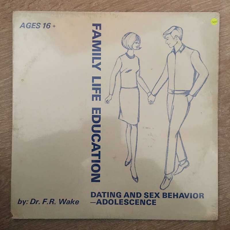 Family Life Education - Dr F.R Wake - Ages 16+ Dating - Adolescence  -  Vinyl LP Record - Sealed