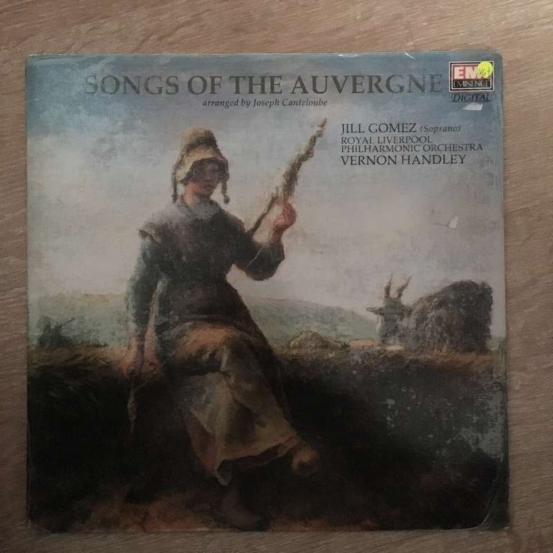 Joseph Canteloube - Jill Gomez, Royal Liverpool Philharmonic Orchestra, Vernon Handley  Son...