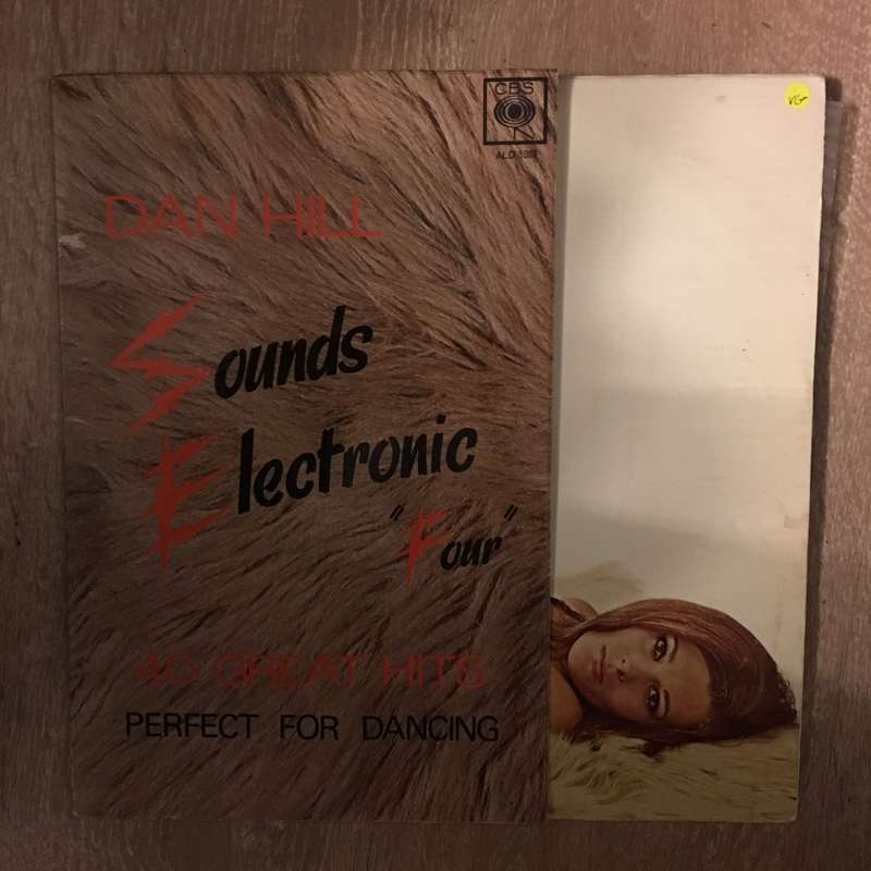 Dan Hill - Sounds Electronic Four (4) - Vinyl LP Record - Opened  - Very-Good- Quality (VG-)