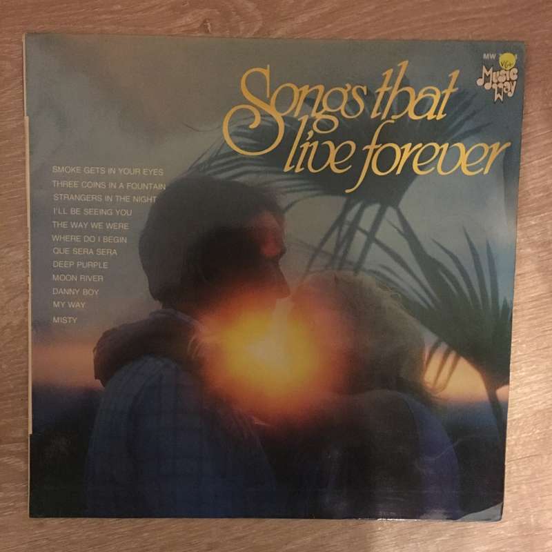 Various - Songs That Live Forever   Vinyl Record - Opened  - Very-Good+ Quality (VG+)