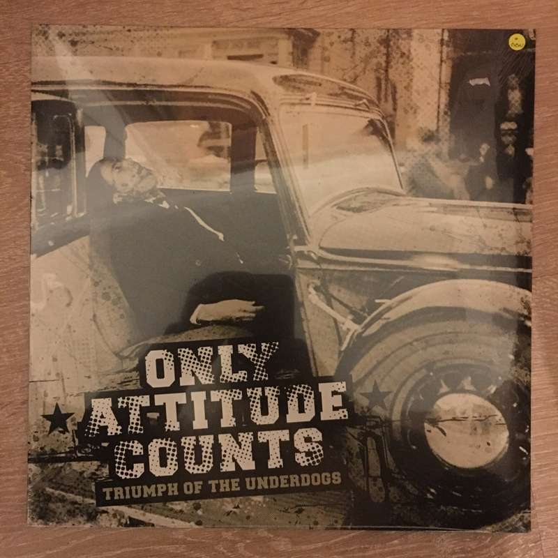 Only Attitude Counts  Triumph Of The Underdogs - Vinyl LP Record - Sealed