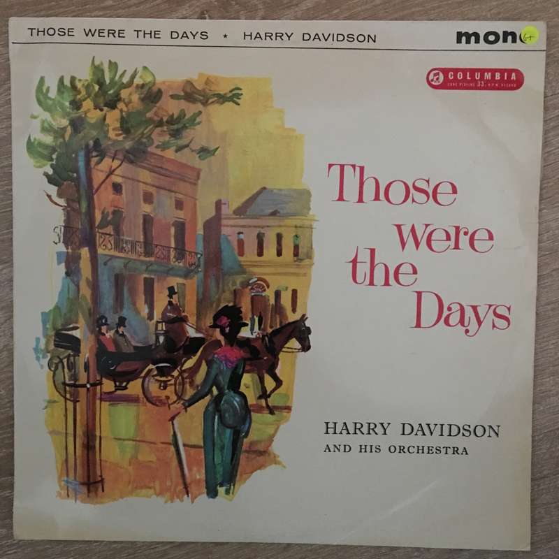 Harry Davidson And His Orchestra  Those Were The Days - Vinyl LP Record - Opened  - Good+ Q...