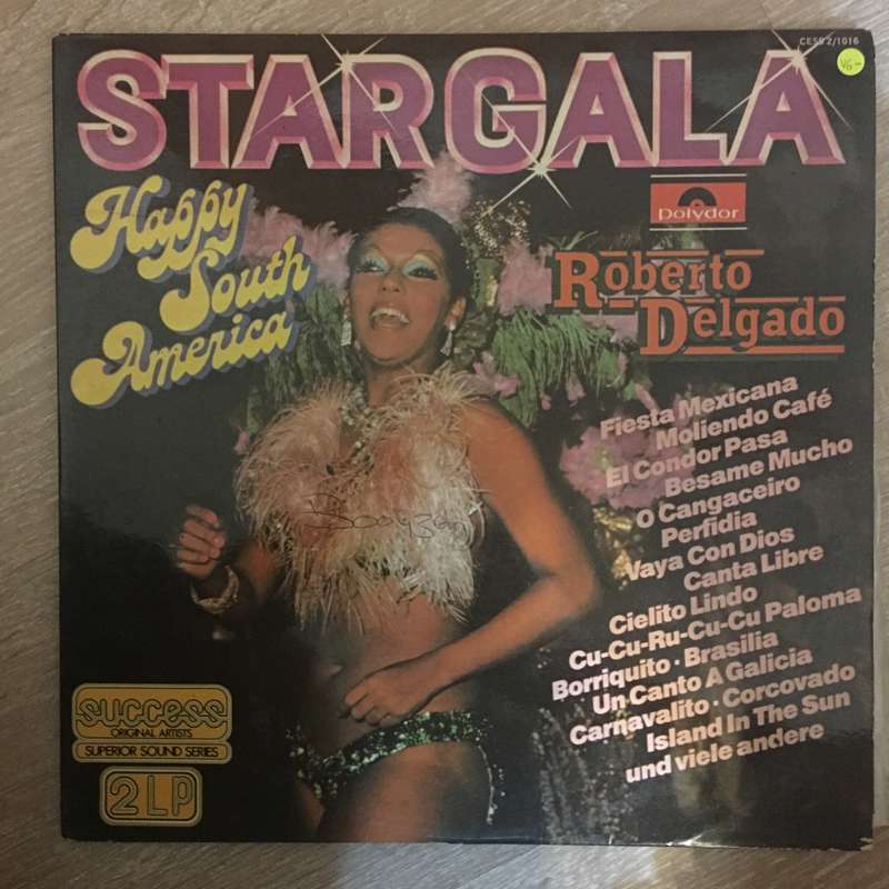 Roberto Delgado - Stargala - Happy South America  - Vinyl LP Record - Opened  - Very-Good- Qualit...