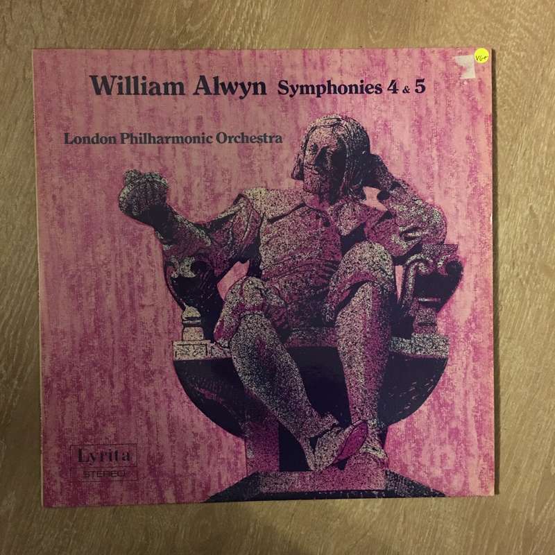 William Alwyn, The London Philharmonic Orchestra  Symphonies 4 & 5 - Vinyl LP Record - Open...