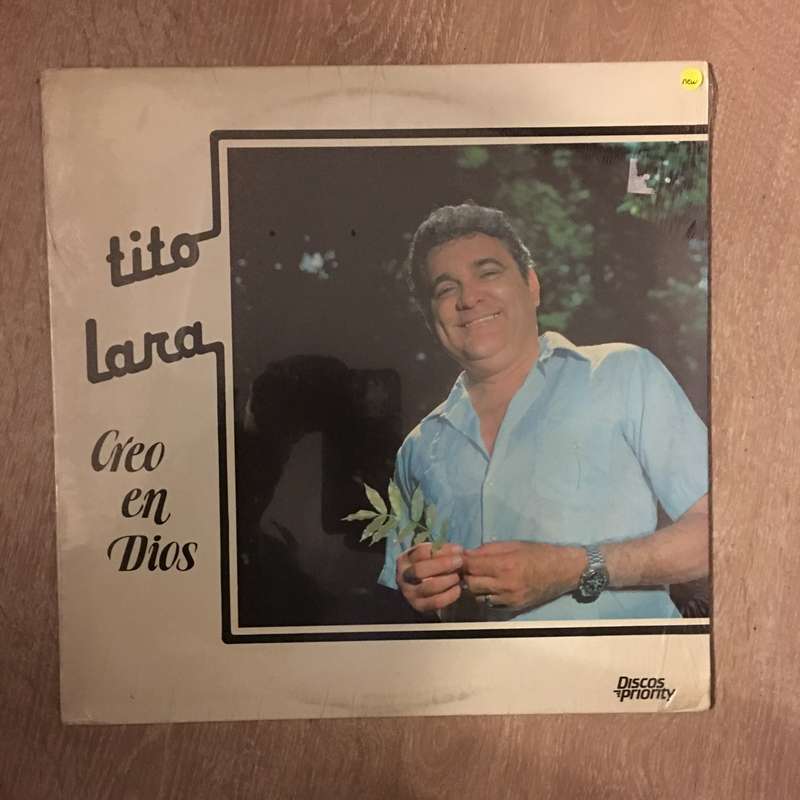 Tito Lara - Creo En Dios -  Vinyl LP - New Sealed