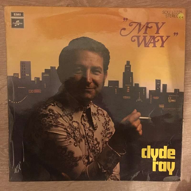 Clyde Ray - My Way - Vinyl LP Record - Opened  - Very-Good+ Quality (VG+)