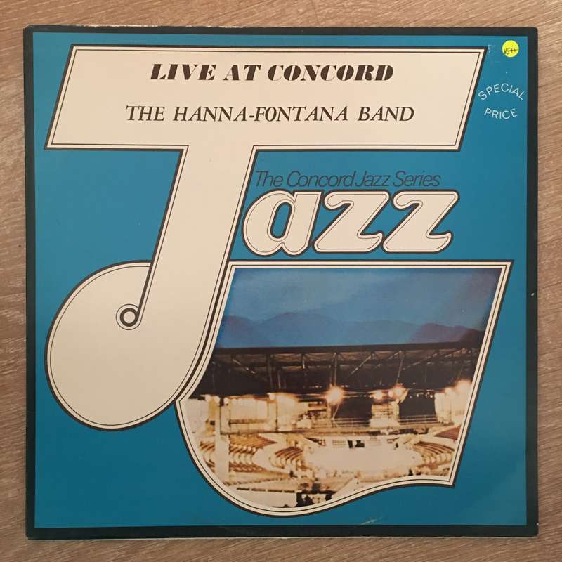 The Hanna-Fontana Band Featuring Jake Hanna And Carl Fontana  Live At Concord - Vinyl -  Vi...