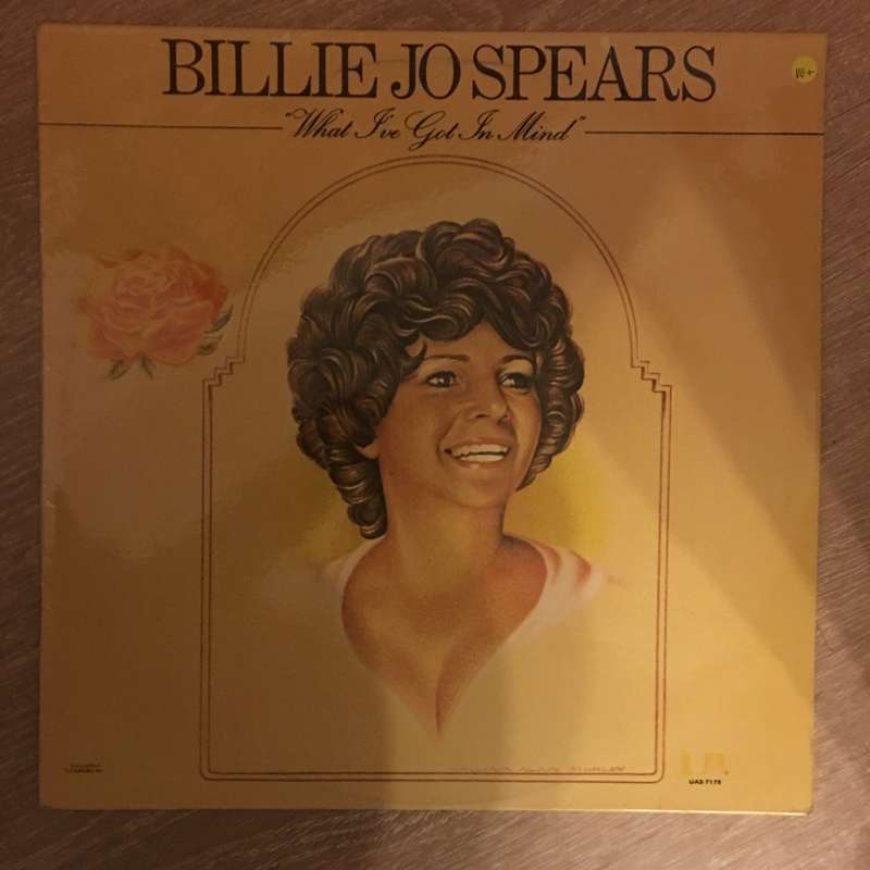Billie Jo Spears  What I've Got In Mind - Vinyl LP Record - Opened  - Very-Good+ Quality (VG+)