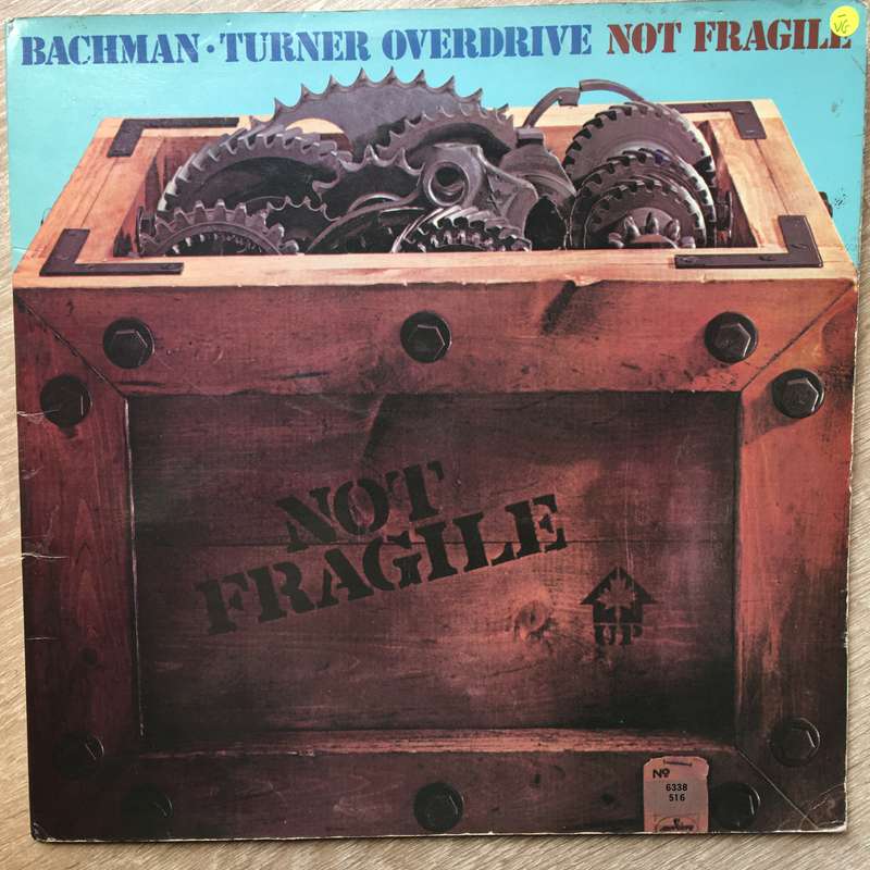 Bachman - Turner Overdrive - Not Fragile  - Vinyl LP Record - Opened  - Very-Good- Quality (VG-)
