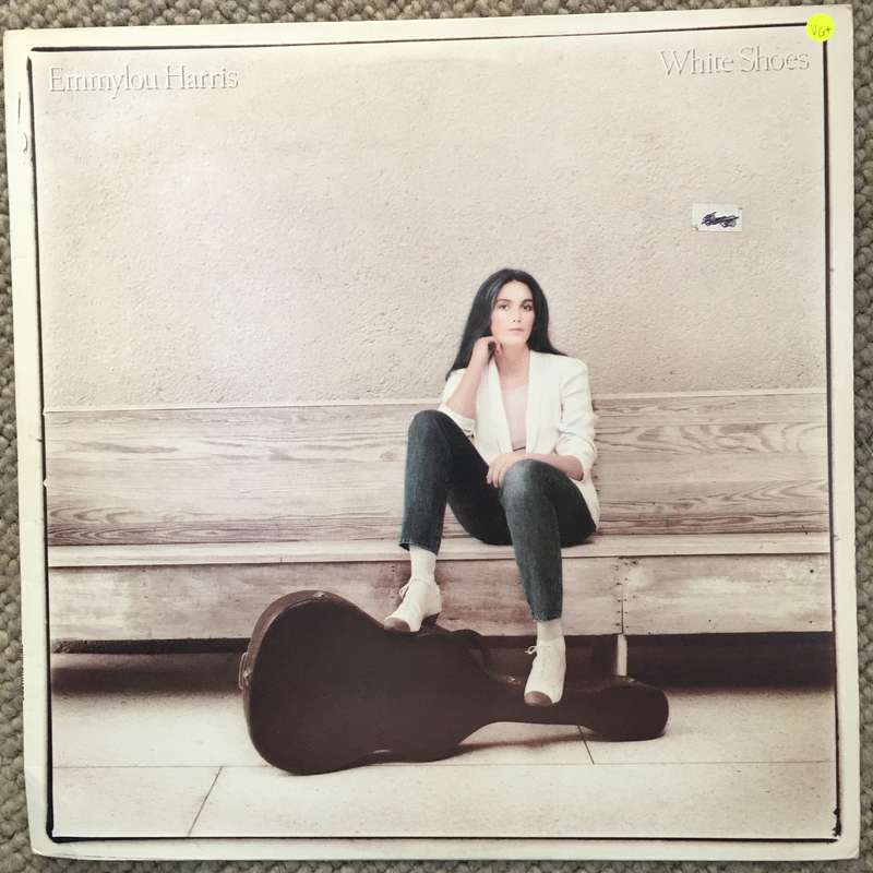 Emmylou Harris  White Shoes - Vinyl LP Record  - Opened  - Very-Good+ Quality (VG+)