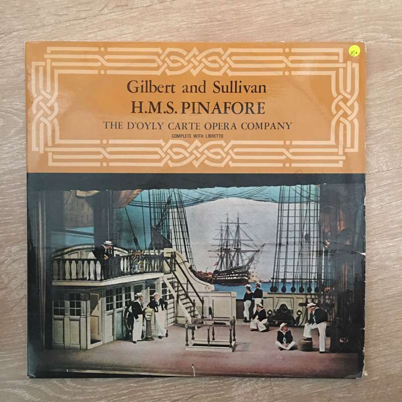 Gilbert & Sullivan - HMS Pinafore - D'oyle Cart Opera Company - Vinyl LP Record - Opened  - Very-...