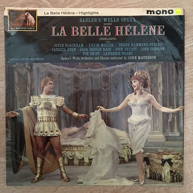 Sadler's Wells Orchestra  Sadler's Wells Opera Present La Belle Hélène - Vinyl Record - O...