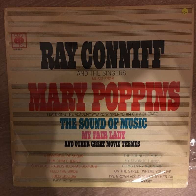 Ray Conniff And The Singers  Music From Mary Poppins, The Sound Of Music, My Fair Lady And ...
