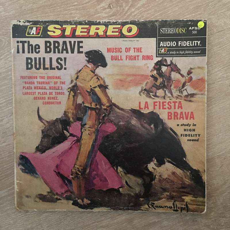 Banda Taurina  The Brave Bulls! Music Of The Bull Fight Ring-  Vinyl LP Record - Opened  - ...