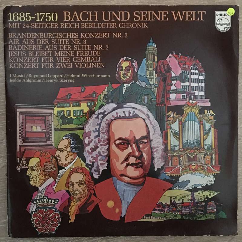 Johann Sebastian Bach - I Musici, Raymond Leppard, Helmut Winschermann, Isolde Ahlgrimm, Henryk S...